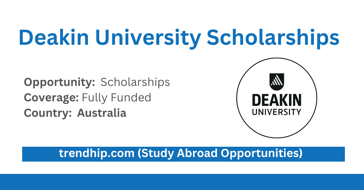 Deakin University Scholarships