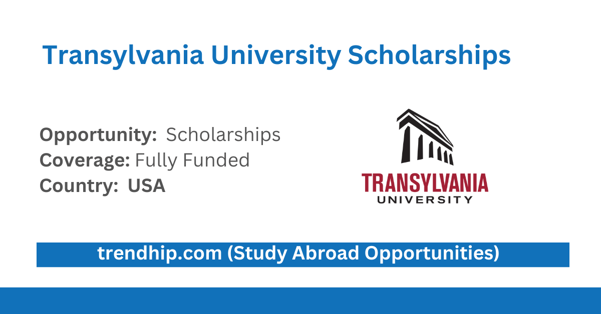 Transylvania University International Merit Scholarships