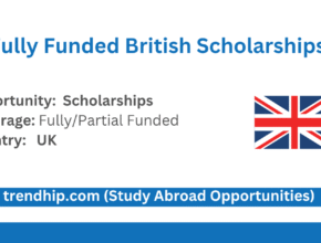 Fully Funded British Scholarships